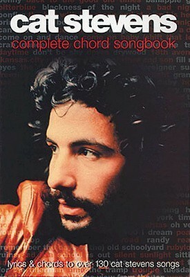 Cat Stevens Complete Chord Songbook by Yusuf Islam