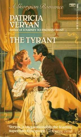 The Tyrant by Patricia Veryan