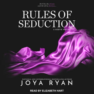 Rules of Seduction by Joya Ryan