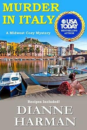 Murder in Italy by Dianne Harman