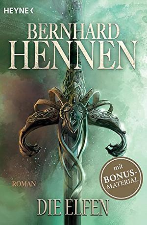 Die Elfen by Bernhard Hennen, James A. Sullivan