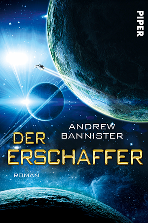 Der Erschaffer by Andrew Bannister