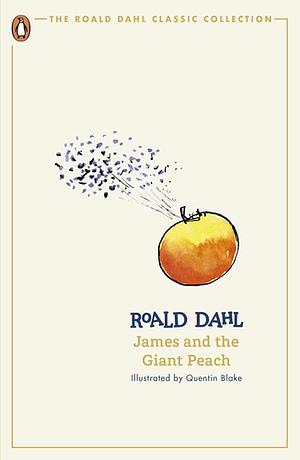 James and the Giant Peach by Roald Dahl