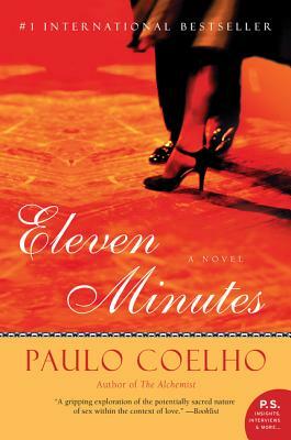 Once Minutos / Eleven Minutes by Paulo Coelho