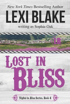 Lost in Bliss by Sophie Oak