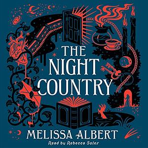 The Night Country by Melissa Albert