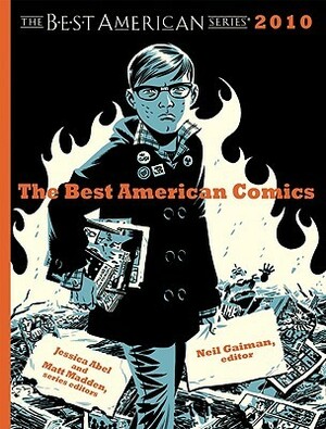 The Best American Comics 2010 by Jessica Abel, Neil Gaiman, Matt Madden