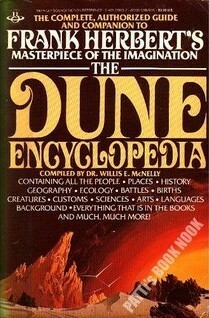 The Dune Encyclopedia by Willis Everett McNelly