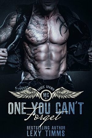 One You Can't Forget by Lexy Timms