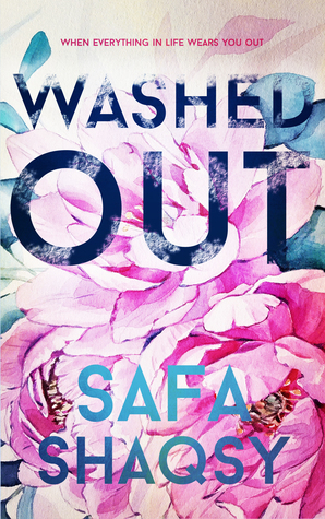 Washed Out by Safa Shaqsy