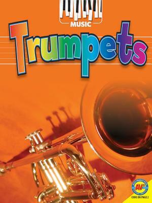 Trumpets by Robert B. Noyed, John Willis, Cynthia Amoroso