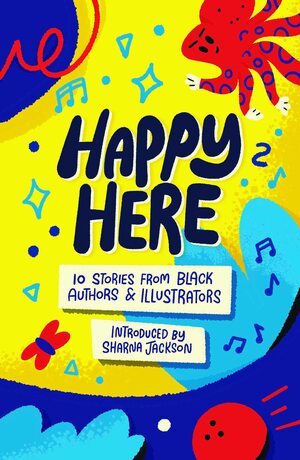 Happy Here by Sharna Jackson