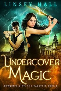 Undercover Magic by Linsey Hall