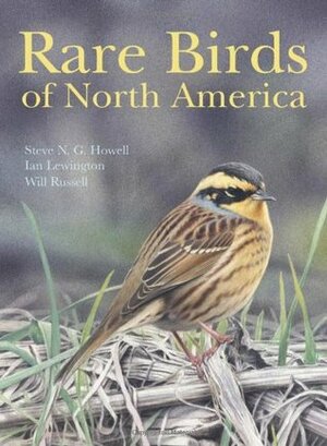 Rare Birds of North America by Steve N.G. Howell