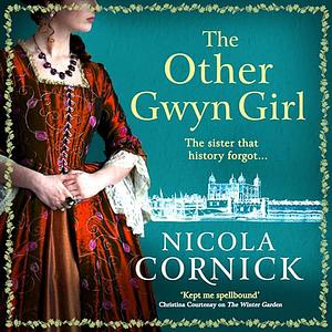 The Other Gwyn Girl by Nicola Cornick