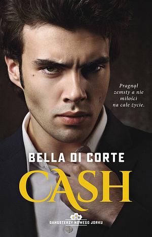 Cash by Bella Di Corte