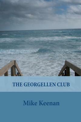 The Georgellen Club by Mike Keenan
