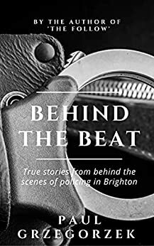Behind the Beat by Paul Grzegorzek