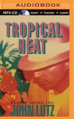 Tropical Heat by John Lutz