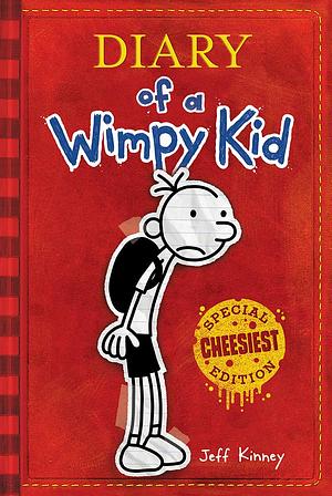 Diary of a Wimpy Kid Special CHEESIEST Edition (Diary of a Wimpy Kid #1): Special CHEESIEST Edition by Jeff Kinney, Jeff Kinney