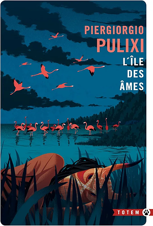 L'île des âmes  by Piergiorgio Pulixi