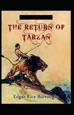 The Return of Tarzan Illustrated by Edgar Rice Burroughs