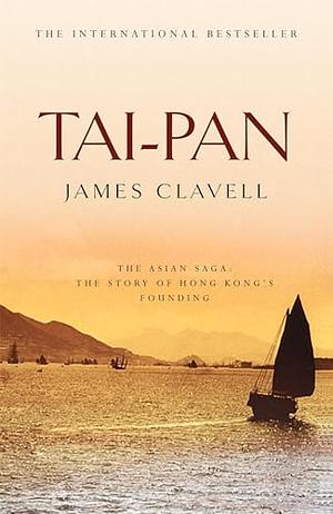 Tai-Pan by James Clavell