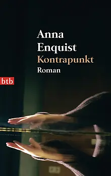 Kontrapunkt: Roman by Anna Enquist