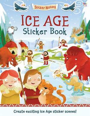 Ice Age Sticker Book: Create Exciting Ice Age Sticker Scenes! by Joshua George