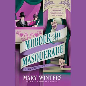 Murder in Masquerade by Mary Winters
