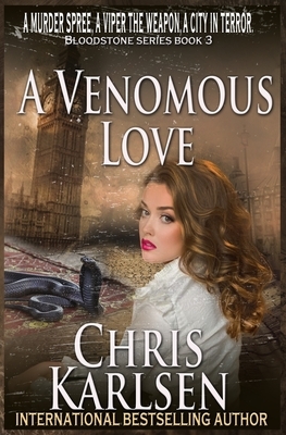 A Venomous Love by Chris Karlsen