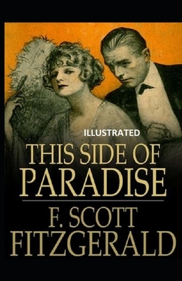 This Side of Paradise Illustrated by F. Scott Fitzgerald