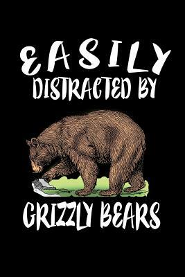 Easily Distracted By Grizzly Bears: Animal Nature Collection by Marko Marcus
