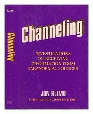 Channeling by Jon Klimo
