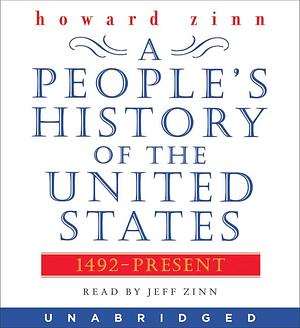 A People's History of the United States by Howard Zinn