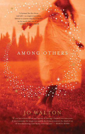 Among Others by Jo Walton