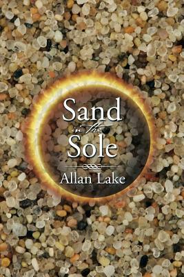 Sand in the Sole by Allan Lake