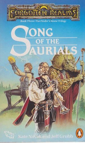 Song Of The Saurials by Jeff Grubb, Kate Novak