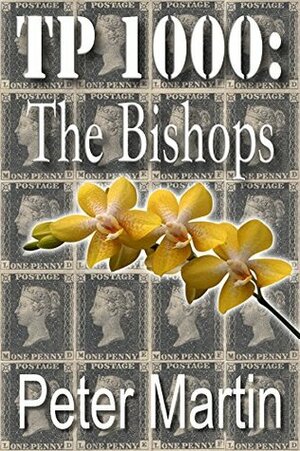TP 1000: The Bishops by Peter Martin