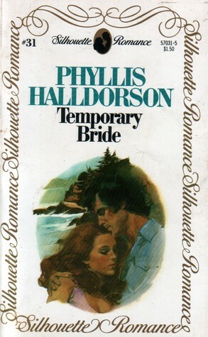 Temporary Bride by Phyllis Halldorson