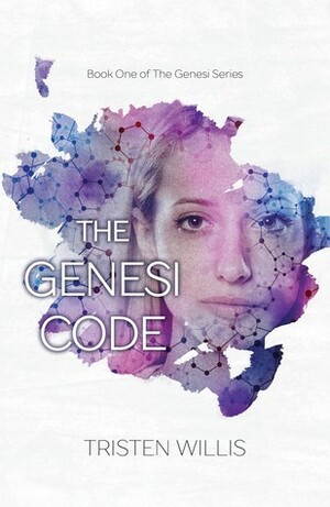 The Genesi Code by Tristen Willis