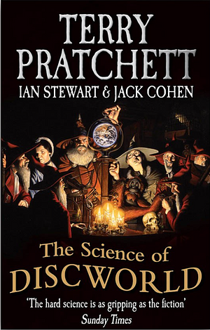 The Science of Discworld by Terry Pratchett