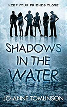 Shadows In The Water by Jo-Anne Tomlinson