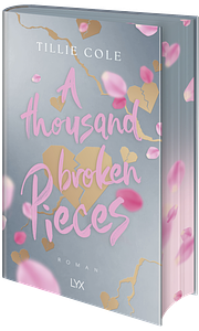 A Thousand Broken Pieces by Tillie Cole