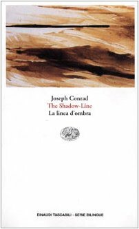 The Shadow Line - La linea d'ombra by Joseph Conrad
