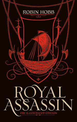 Royal Assassin: The Illustrated Edition by Robin Hobb, Magali Villeneuve