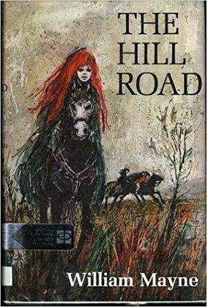 The Hill Road by William Mayne