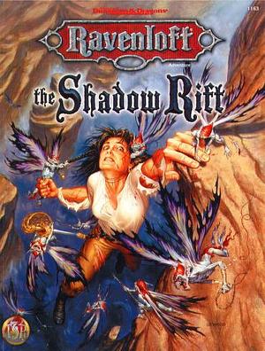 Ravenloft: The Shadow Rift by William W. Connors, Cindi Rice, John D. Rateliff