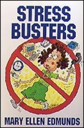 Stress Busters by Mary Ellen Edmunds