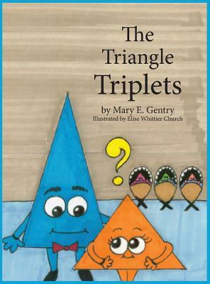 The Triangle Triplets by Mary Gentry, Elise Whittier Church